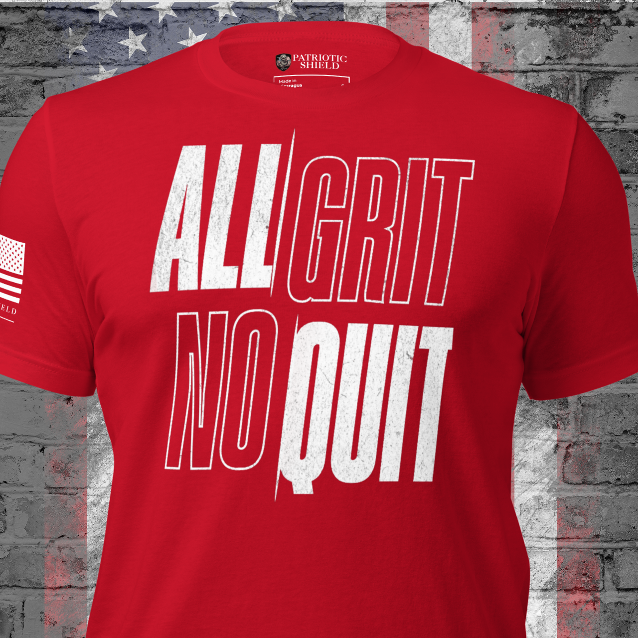 All Grit No Quit T-Shirt Patriotic Warrior Apparel