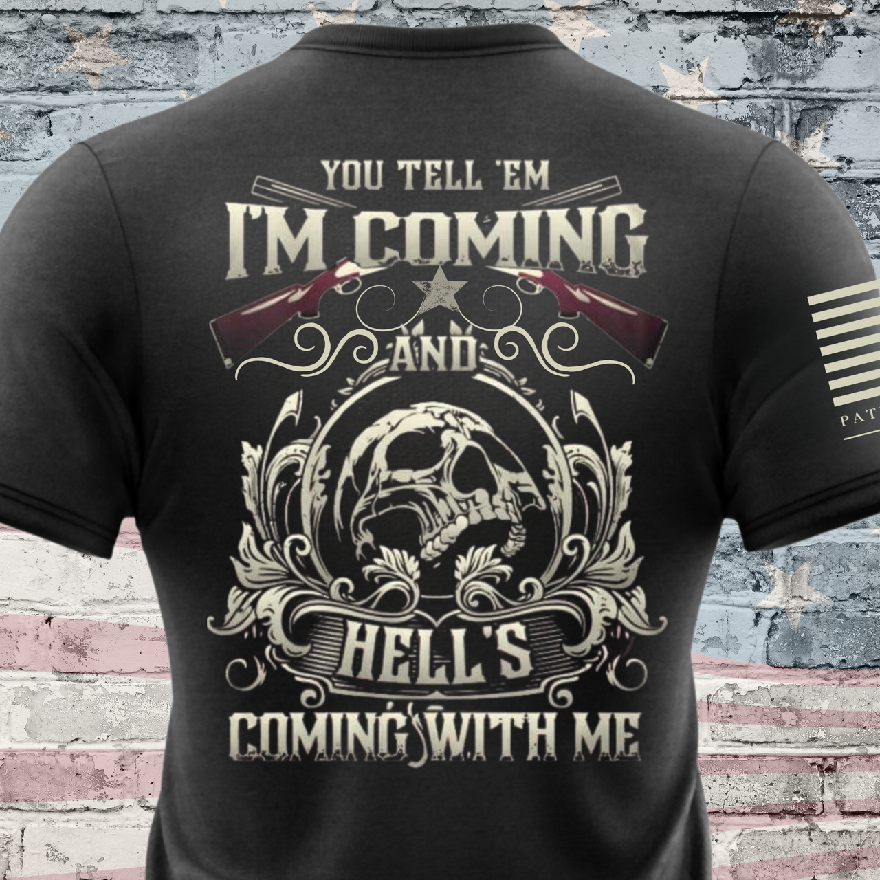 Tombstone movie quote t-shirt – "I'm Coming, and Hell’s Coming With Me" bold Western design for warriors