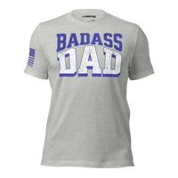 Fatherhood t-shirt bold design for badass dads. athletic heather