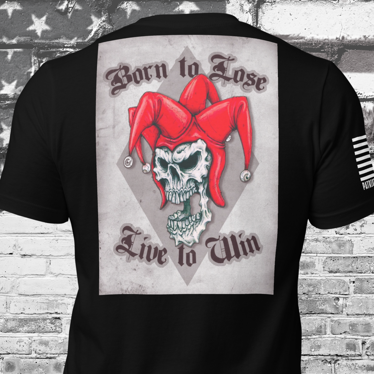 Born Defiant t-shirt with Born to Lose Live to Win slogan