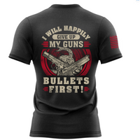 Thumbnail for Bold Bullets First T-Shirt for unwavering defenders of liberty.