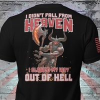Clawed My Way Out T-Shirt with Hellfire Quote with viking graphic