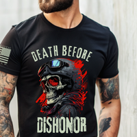 Thumbnail for Death Before Dishonor T-Shirt