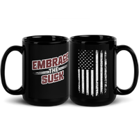 freedom fighter coffee mug embrace the suck gift. 15 oz