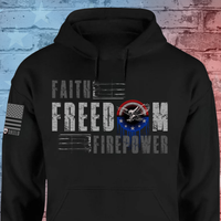 Faith Freedom Firepower Hoodie Patriotic Warrior Apparel