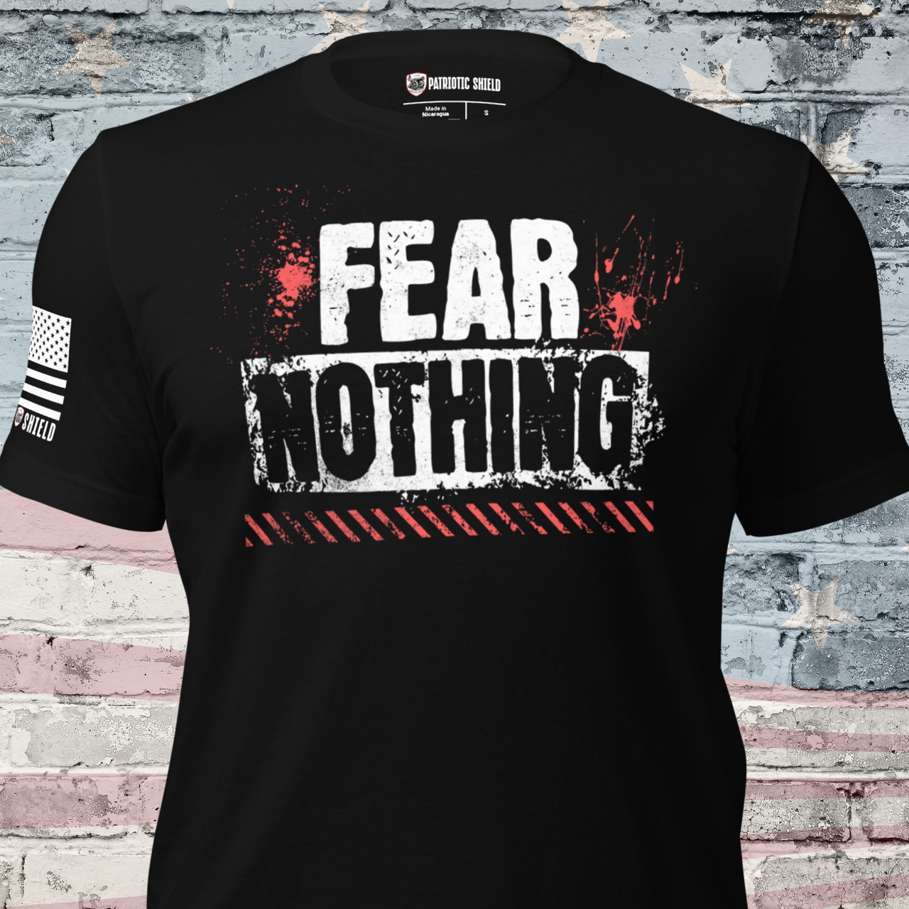 Fear Nothing T-Shirt Patriotic Warrior Apparel