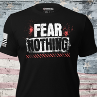 Fear Nothing T-Shirt Patriotic Warrior Apparel