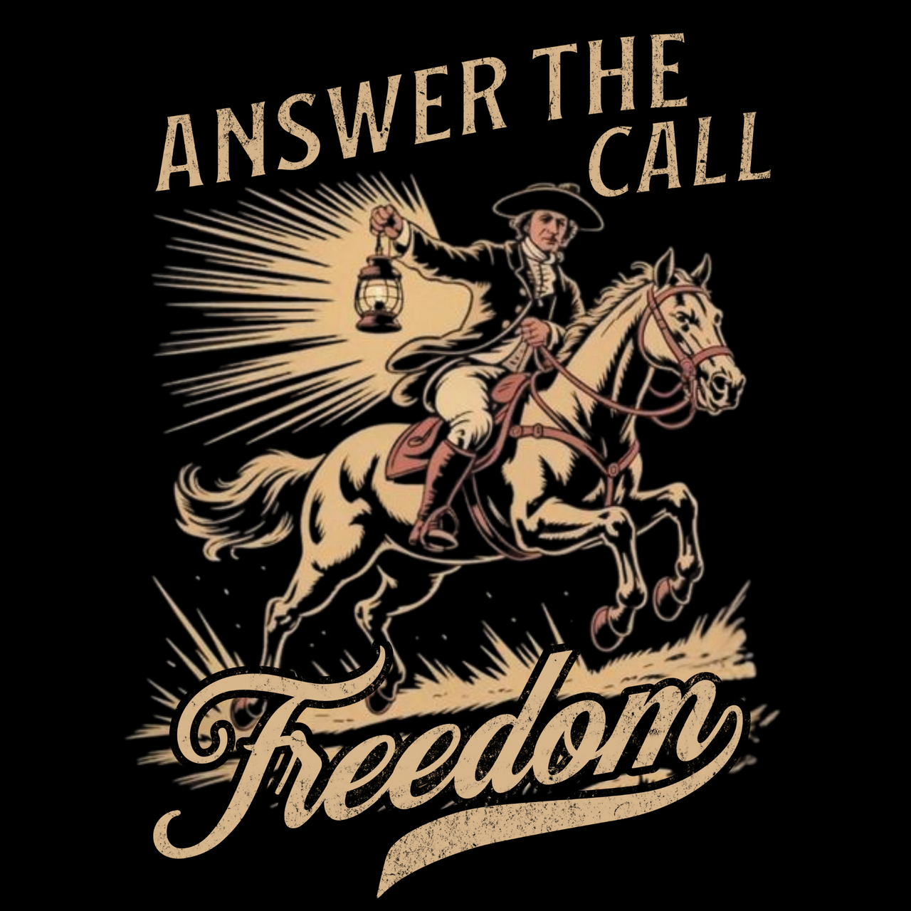 Freedom Calls t-shirt, Paul Revere's midnight ride, answer the call for freedom.