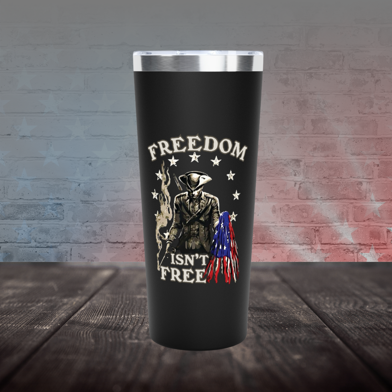 stainless steel Freedom Is Not Free tumbler for patriots"