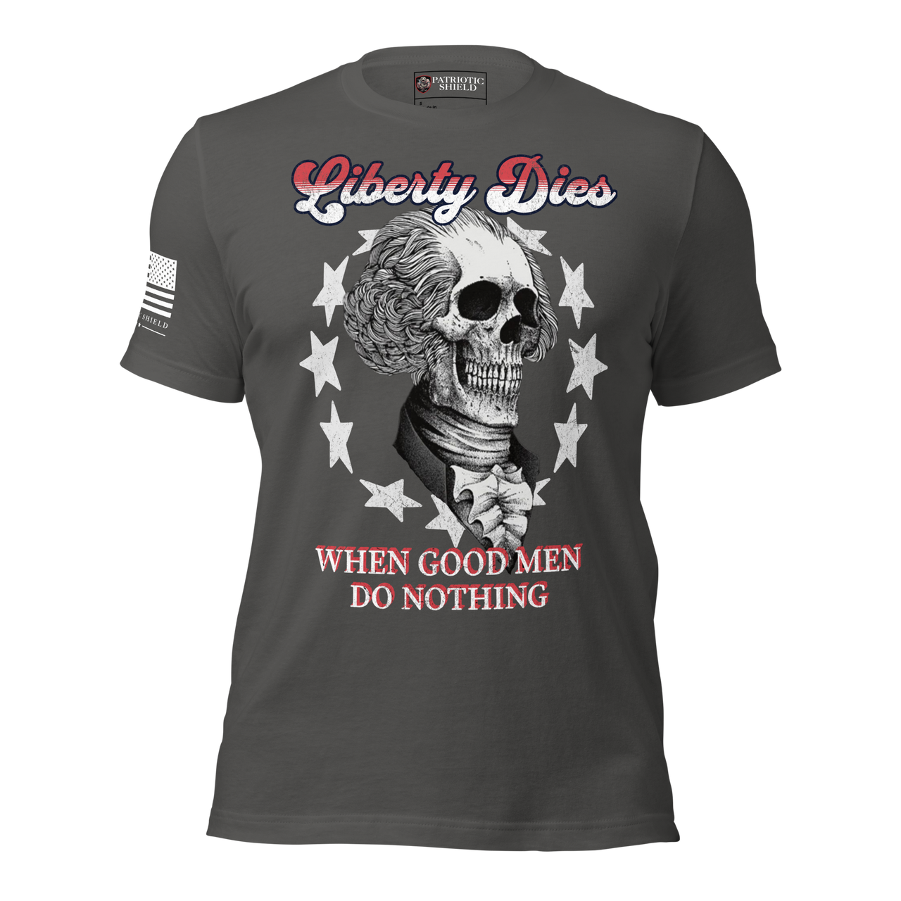 Freedom Never Rests shirt for liberty minded Americans. asphalt