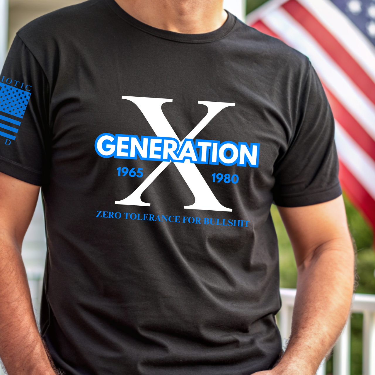 Generation X T-Shirt for the unique true patriot trailblazers