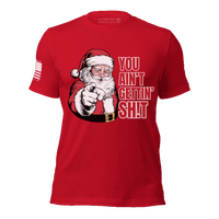 Thumbnail for Ugly Christmas Party T-Shirt - You Ain’t Gettin’ Sh*t. red