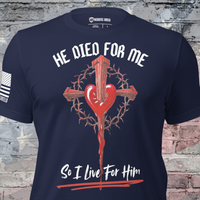 He Died for Us Christian patriotic shirt with cross design