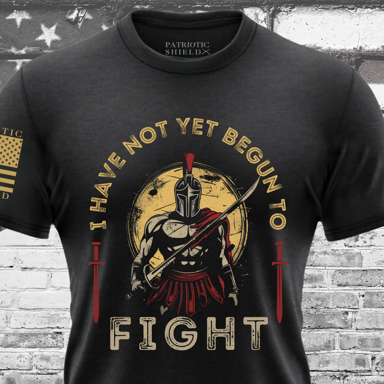 I Have Not Yet Begun to Fight T-Shirt - for patriots who never give up and seize the warriors spirit.