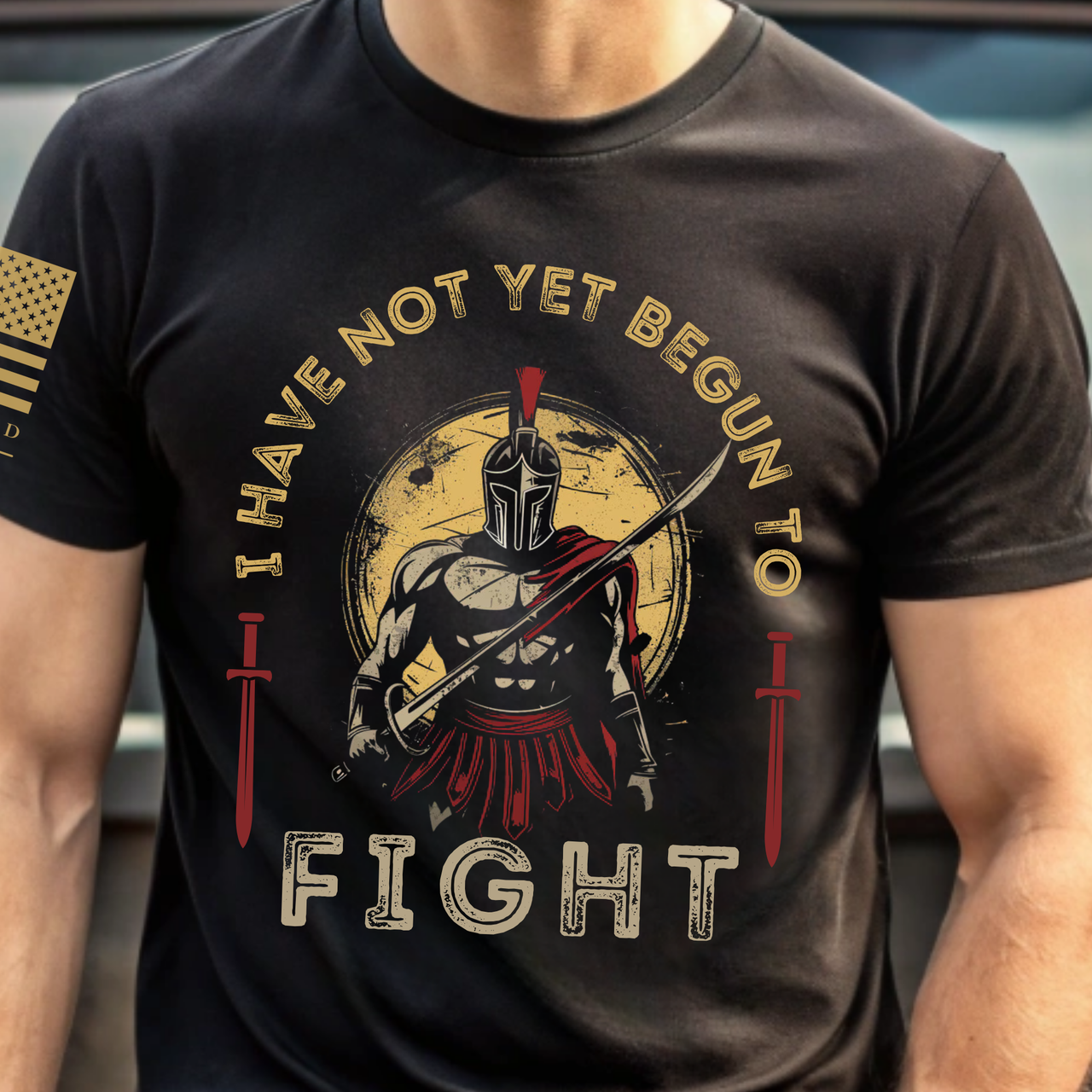 Durable T-Shirt for unrelenting warriors - I Have Not Yet Begun.