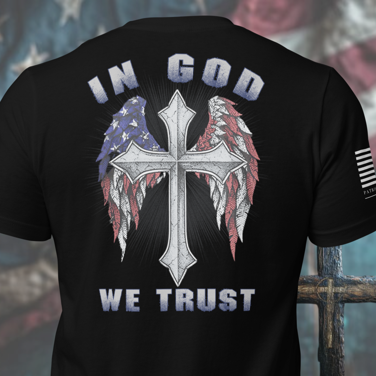 Veteran family-owned patriotic apparel: In God We Trust T-shirt