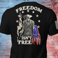 Freedom Isn’t Free Military T-Shirt for Veterans