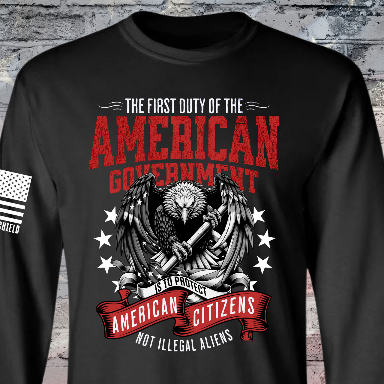 Protect American Citizens long sleeve patriotic shirt