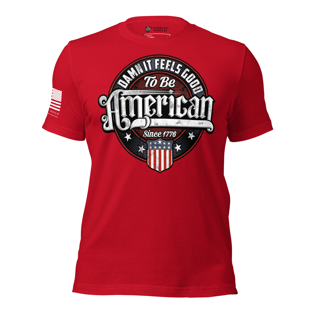 Damn it feels good to be American shirt Independence Day wear. red