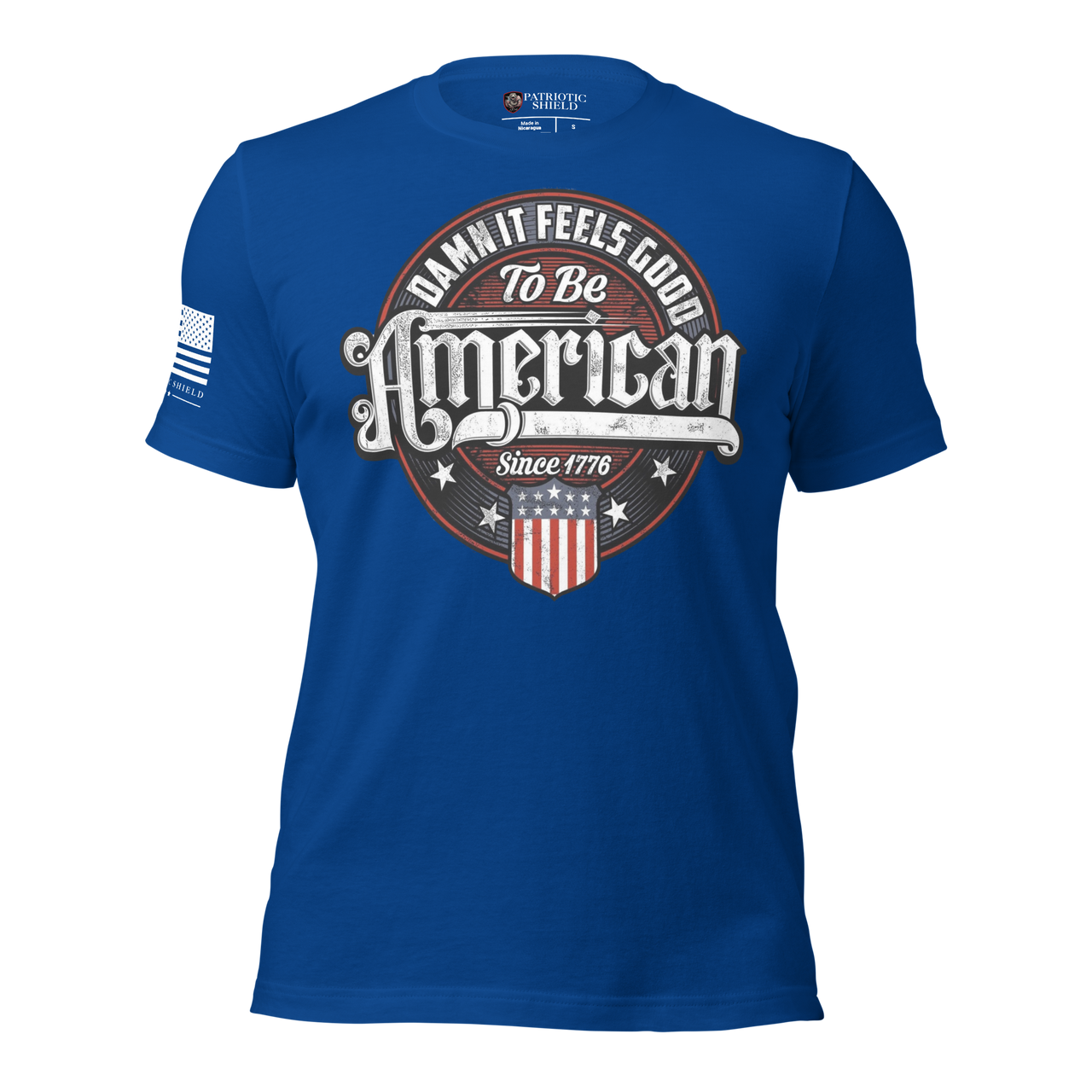 American pride t-shirt damn it feels good to be American. true royal