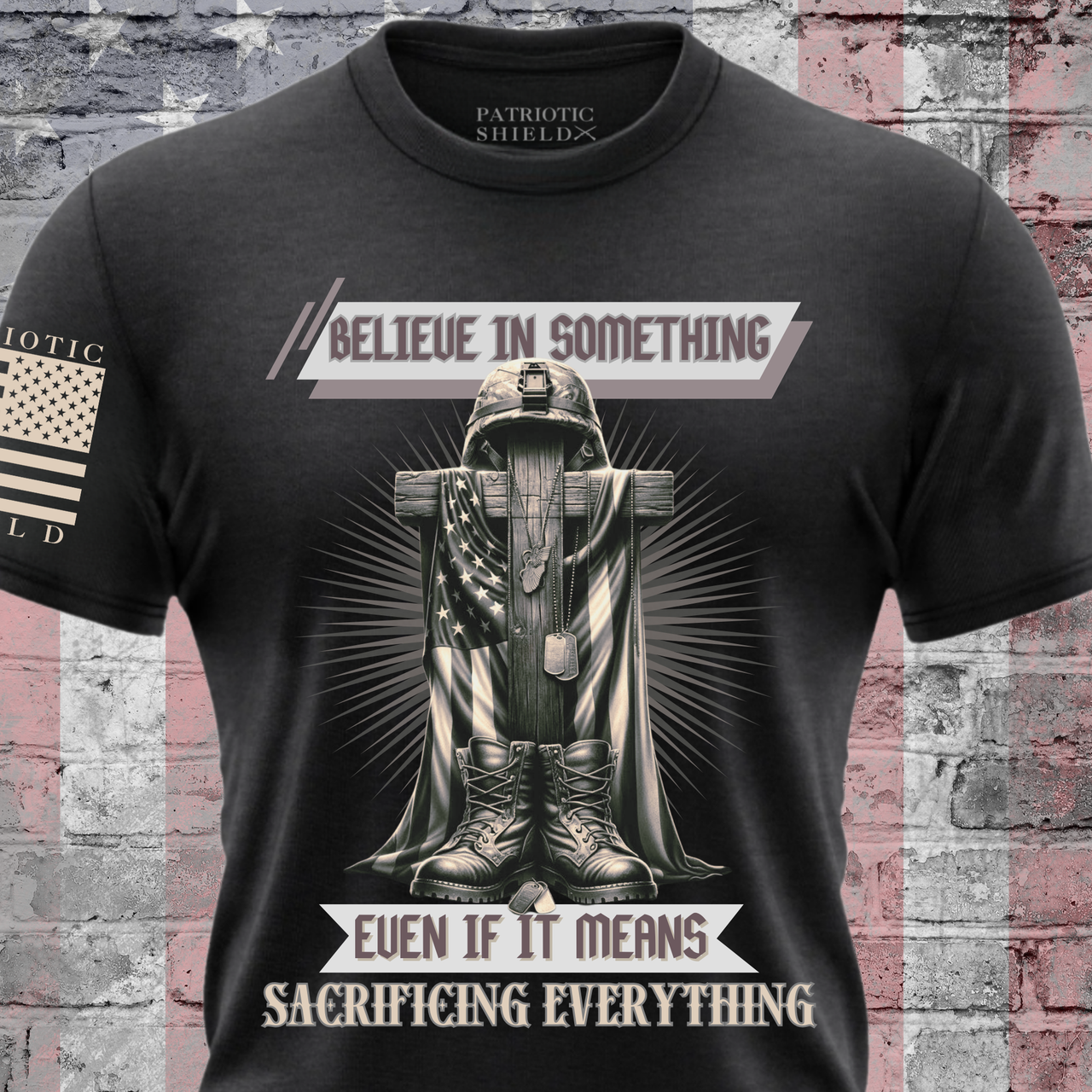 Sacrifice Everything T-Shirt - Patriotic Military Apparel