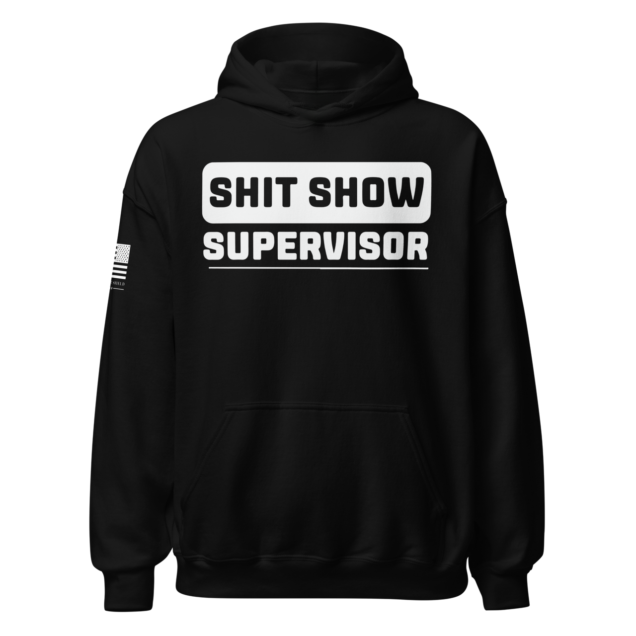 Funny Shitshow Supervisor Sweatshirt Women’s Patriotic Apparel. black