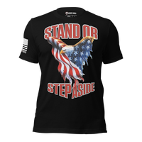 Stand or step aside shirt unapologetic USA pride patriotic wear. black
