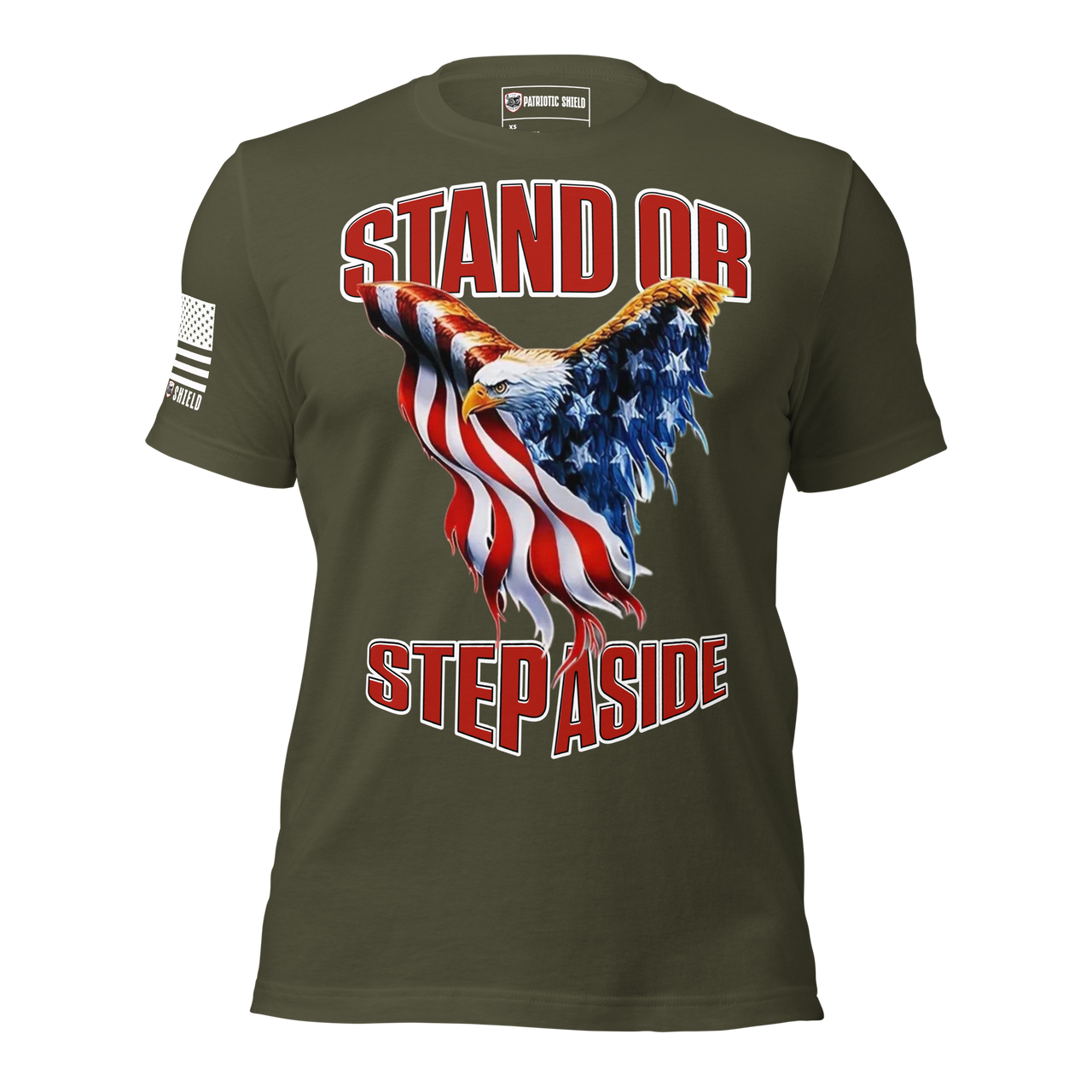 Stand Strong T-Shirt for American loving patriots. military green