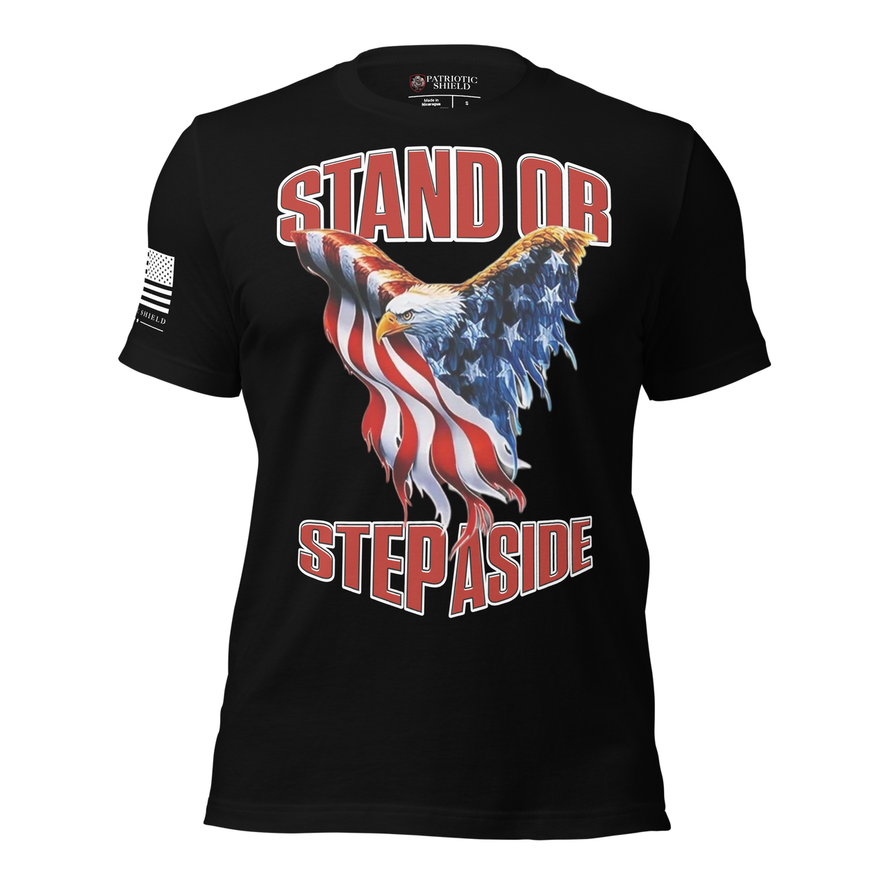 Stand or step aside shirt unapologetic USA pride patriotic wear. black
