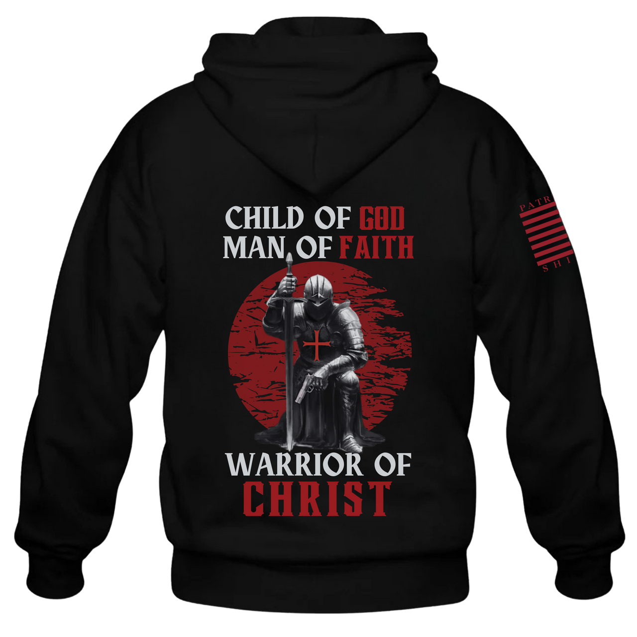 Back view of the "Warrior of Christ" Hoodie – declaring allegiance to Christ showcasing a knight on his knees ready for battle.